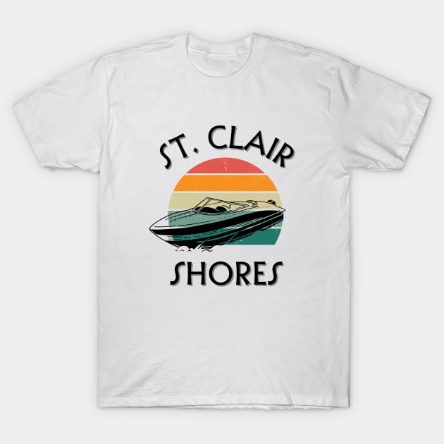 St. Clair Shores Boating On The Lake Shirt T-Shirt by onestarguitar